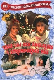 Lille Luj och Änglaljus i strumpornas hus (1983)