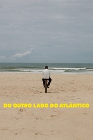 Poster Do Outro Lado do Atlântico