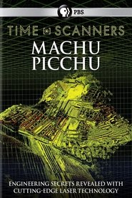 Time Scanners: Macchu Picchu (2015)