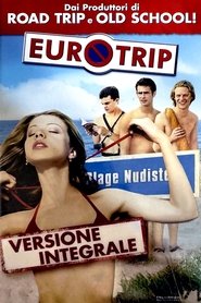 EuroTrip) EuroTrip (2004)