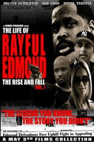 The Life of Rayful Edmond