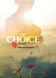 The Choice streaming