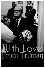 Poster With Love from Truman