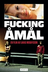 Show Me Love / Fucking Amal (1998) online ελληνικοί υπότιτλοι