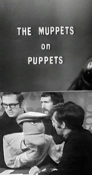 The Muppets on Puppets (1970) The Muppets on Puppets (1970)