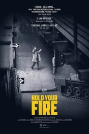 Hold Your Fire постер