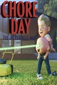 Chore Day – The Incredibles Way