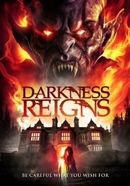 Darkness Reigns постер