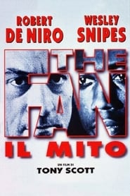 The Fan - Il mito (1996)