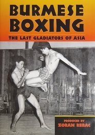 Poster Burmese Boxing: The Last Gladiators of Asia 2002