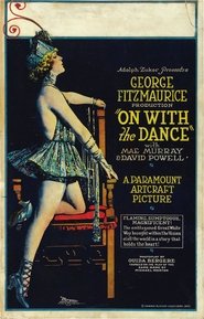 On with the Dance 1920 映画 吹き替え