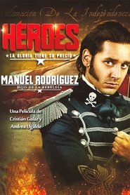 Héroes: Rodriguez, Hijo de la Rebeldia