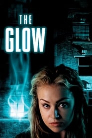 The Glow 2002