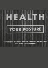 Health: Your Posture