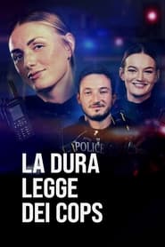 La dura legge dei Cops