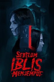 Sebelum Iblis Menjemput (2018)