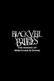 Black Veil Brides in the Studio: The Making of Wretched and Divine (2013)