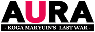 Aura: Koga Maryuin's Last War Logo