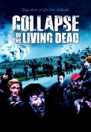 Poster Collapse of the Living Dead