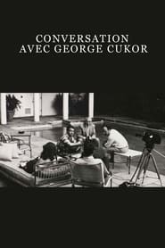 Poster Conversation avec George Cukor