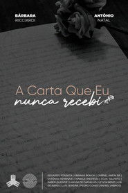 A Carta Que Eu Nunca Recebi