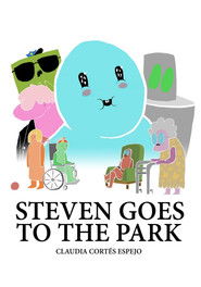 Poster Steven Goes to the Park 2017