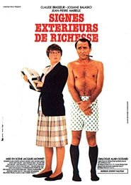 Signes extérieurs de richesse film en streaming