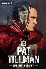 Pat Tillman: Life. Death. Legacy. (2024)