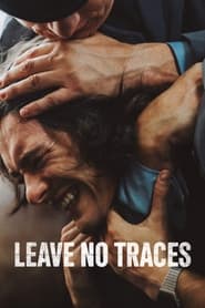 Leave No Traces (2021)