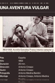 Una aventura vulgar (1953)
