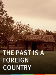 Poster The Past Is a Foreign Country 2009