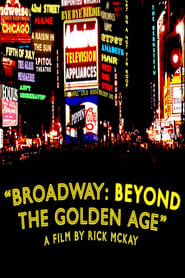 Broadway: Beyond the Golden Age постер