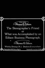 The Stenographer's Friend; Or, What Was Accomplished by an Edison Business Phonograph 1910 Бесплатан неограничен приступ
