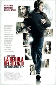 La regola del silenzio - The Company You Keep) La regola del silenzio - The Company You Keep (2012)