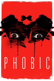 Phobic постер