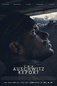 The Auschwitz Report (2021)