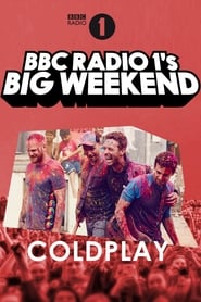 Poster Coldplay: Live at BBC Radio 1's Big Weekend, Exeter 2016