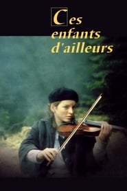 Ces enfants d'ailleurs - Season 1