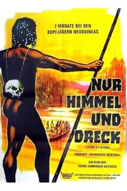 Poster Nur Himmel und Dreck