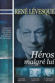 Image René Lévesque, héros malgré lui