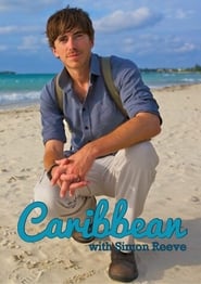 Caribbean with Simon Reeve постер