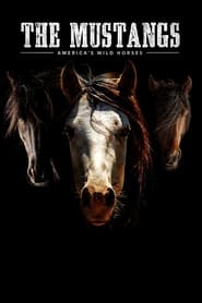 Poster The Mustangs: America's Wild Horses 2021