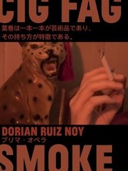 Cig, Fag, Smoke (2024)
