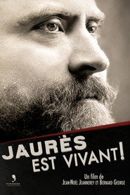 Jean Jaurès, est vivant !