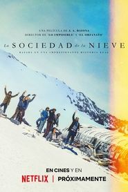 La sociedad de la nieve (2023)