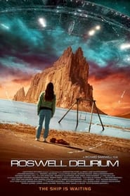 Poster Roswell Delirium