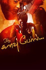 Poster Oru Kanavu Pola 2017