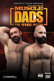 Real Men 32: Muscle Dads in the Sun