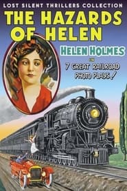 Poster The Hazards of Helen: Episode13, The Escape on the Fast Freight