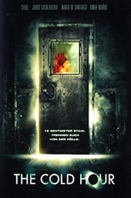 The Cold Hour (2006)